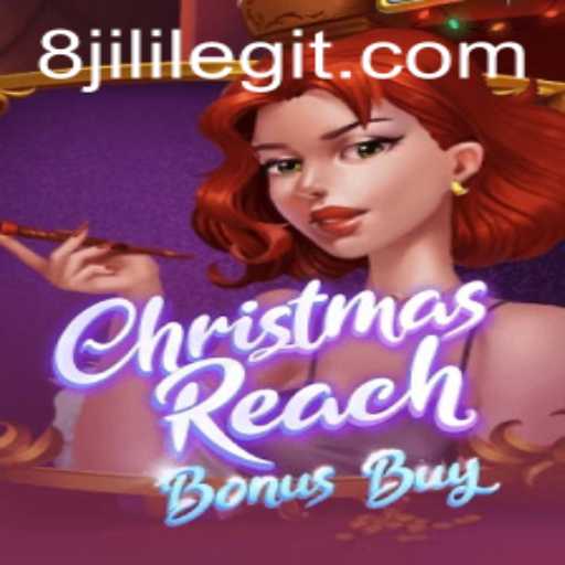 Discover the Festive Excitement of ChristmasReachBonusBuy with 8JILI
