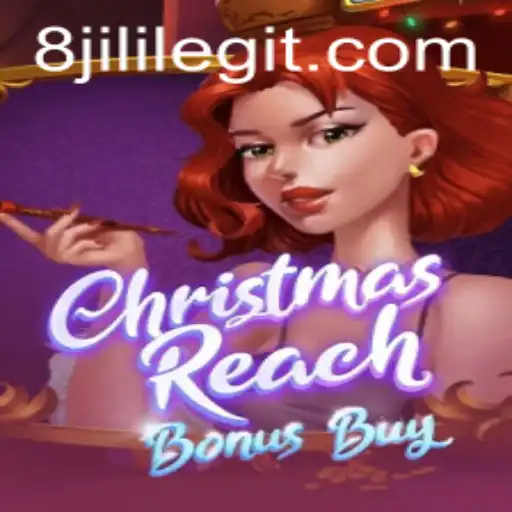 Discover the Festive Excitement of ChristmasReachBonusBuy with 8JILI