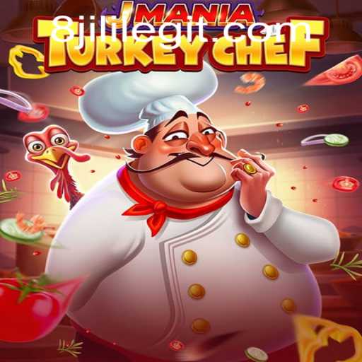 JManiaTurkeyChef: The Ultimate Culinary Adventure